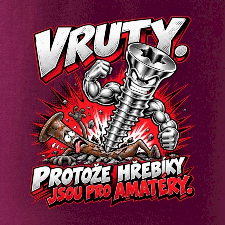 Vruty vítězí nad obyčejnými hřebíky