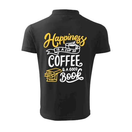 Happiness is a Cup of Coffee and a Good Book
