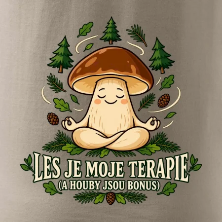 Les je moje terapie, houby jsou bonus