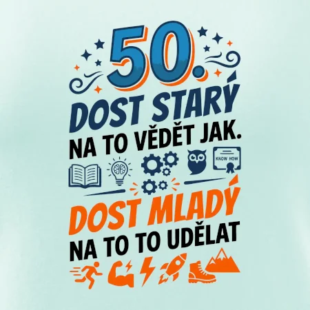 Dost starý na to vědět jak 50 - barevný