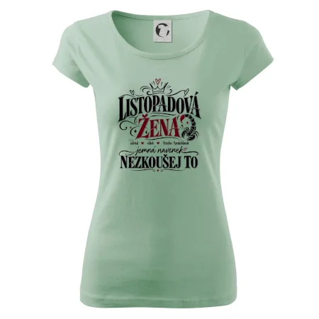 Listopadová žena jemná ale nezkoušej to