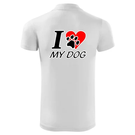 I love my dog - nápis