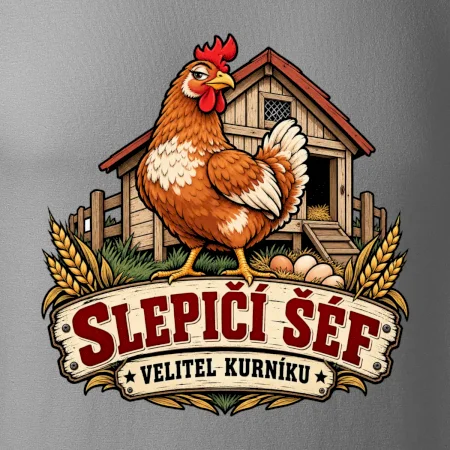 Slepičí šéf velitel kurníku