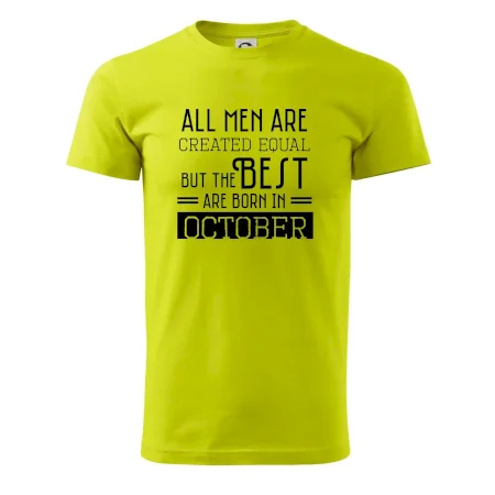 All men are created equal october
