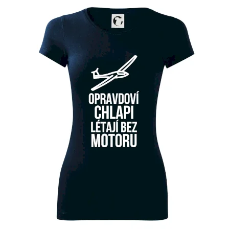 Opravdovi chlapi létají bez motoru