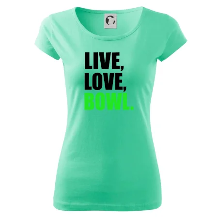 Live, Love, Bowl