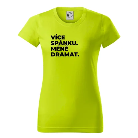 VÍCES PÁNKU. MÉNĚ DRAMAT.