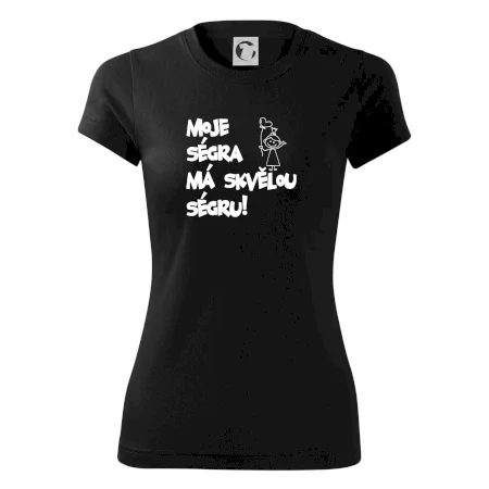 Moje ségra má skvělou ségru