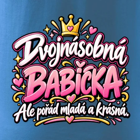 Dvojnásobná babička Ale pořád mladá a krásná
