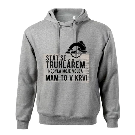 Stát se truhlářem nebyla moje volba