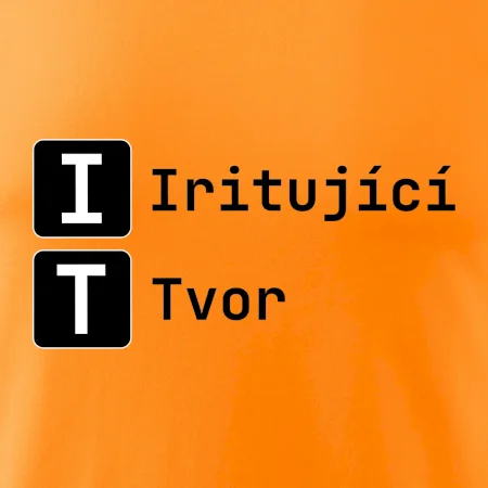 IT Nápis Iritující Tvor