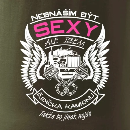 Nesnáším být sexy - kamioňák ( řidička kamionu )