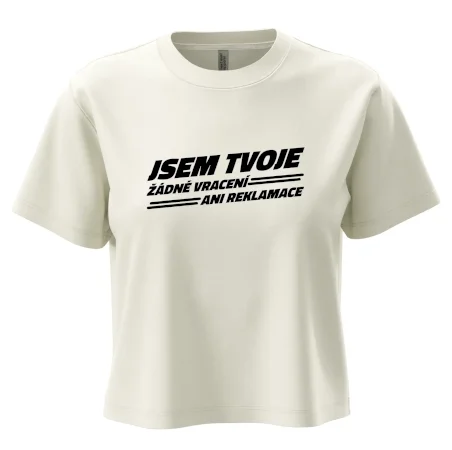 Jsem tvoje žádné vracení