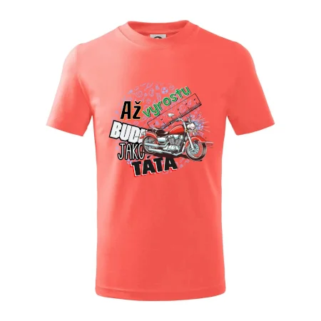 Až vyrostu budu jako táta - klasická motorka