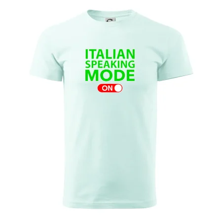 Italian speaking mode - ON