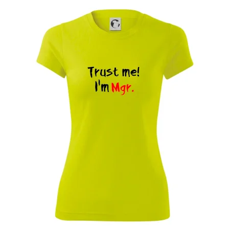 Trust me I´m  Mgr. / Věř mi jsem Magistr.
