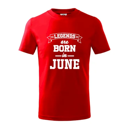 Legends are born in June