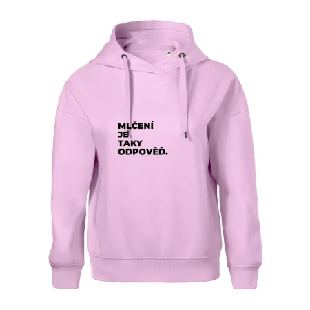 MLČENÍ JE TAKY ODPOVĚĎ.