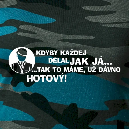Manager - kdyby každej dělal jak já, tak to máme už dávno hotový
