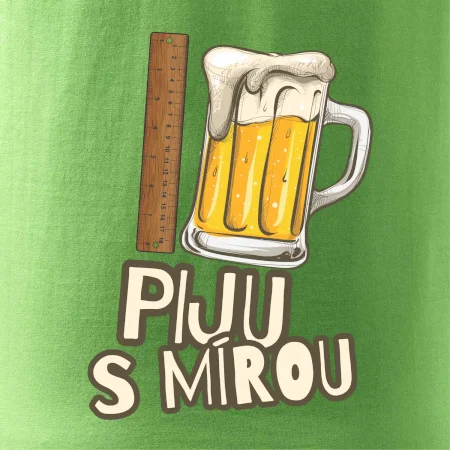 Piju s mírou