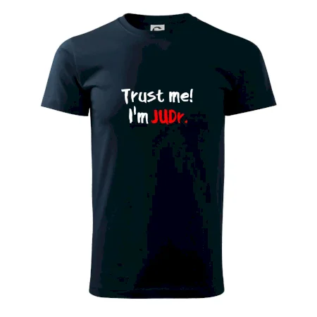 Trust me I´m  JUDr. / Věř mi jsem právník