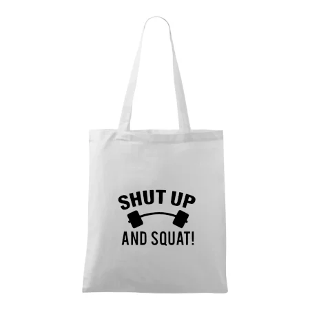 Shut up and squat