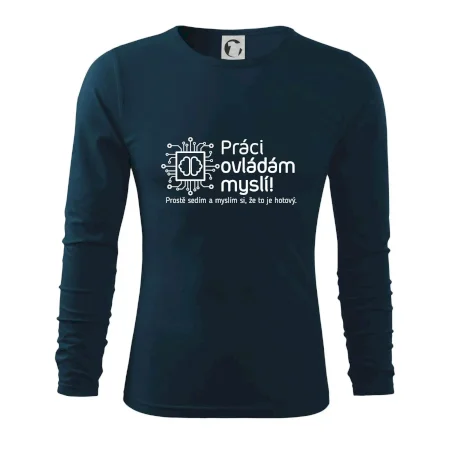 Práci ovládám myslí