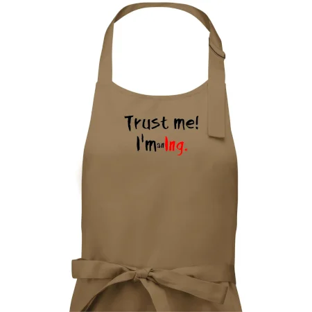 Trust me I´m an Ing. / Věř mi jsem Ing.