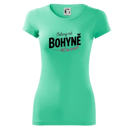 Oslovuj mě bohyně