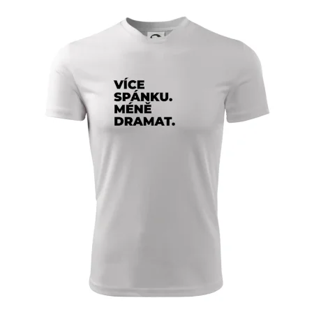 VÍCES PÁNKU. MÉNĚ DRAMAT.