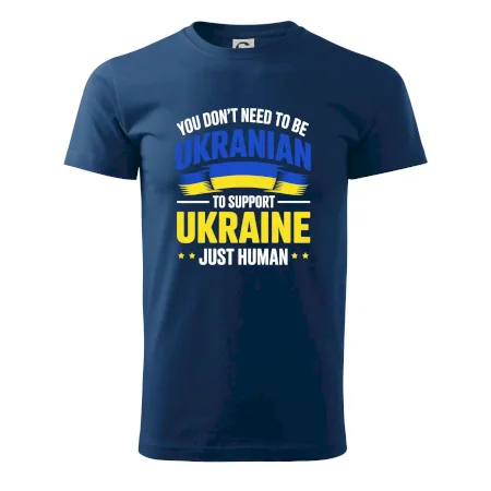 You don't need to be Ukrainian to support Ukraine just human