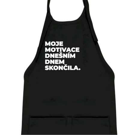 MOJE MOTIVACE DNEŠNÍM DNEM SKONČILA.
