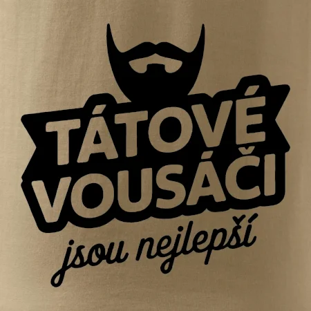 Tátové vousáči jsou nejlepší