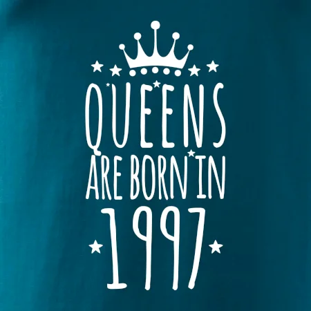 Queens are born in 1997