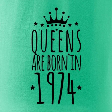 Queens are born in 1974