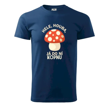 Hele, houba, já do ni kopnu