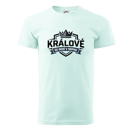 Erb a koruna - králové se rodí v srpnu