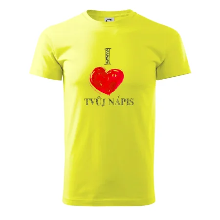 I love malované srdce - vlastní nápis