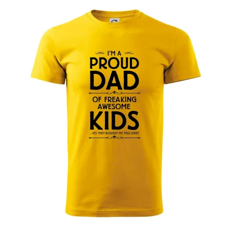 Proud DAD - KIDS