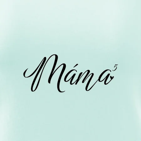 Psací maminka pátá mocnina - pět dětí