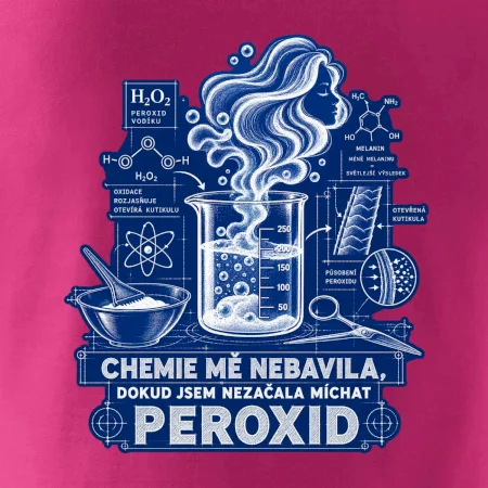Chemie mě nebavila dokud jsem nezačala míchat peroxid