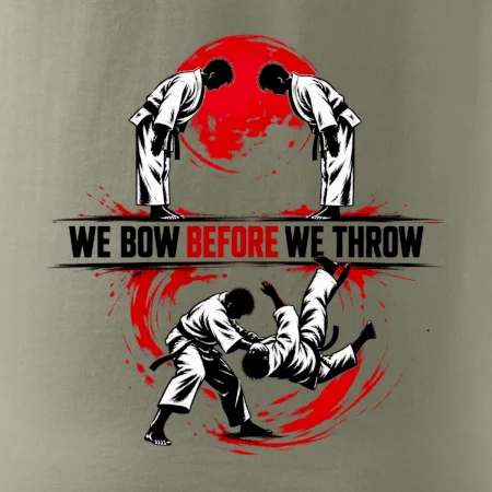We bow before we throw judo