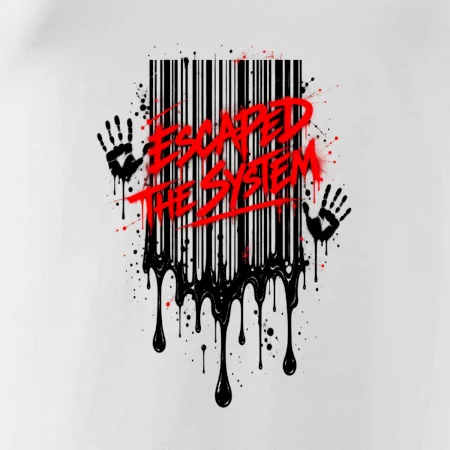 ESCAPED THE SYSTEM
