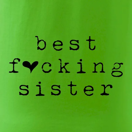 Best fucking sister