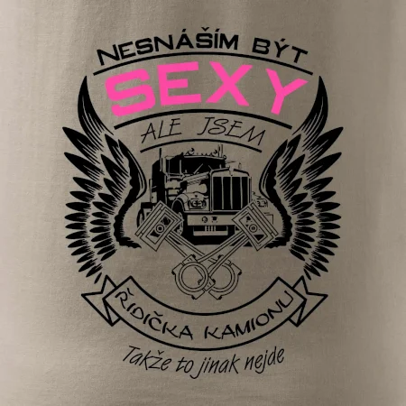 Nesnáším být sexy - kamioňák ( řidička kamionu )