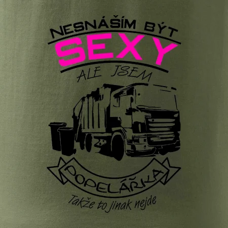 Nesnáším být sexy - Popelářka