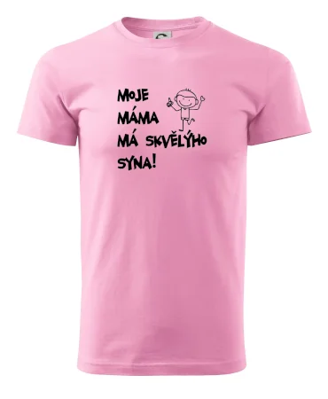 Moje máma má skvělýho syna