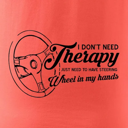 I don't need therapy wheel in my hands (vedle sebe)