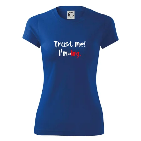 Trust me I´m an Ing. / Věř mi jsem Ing.