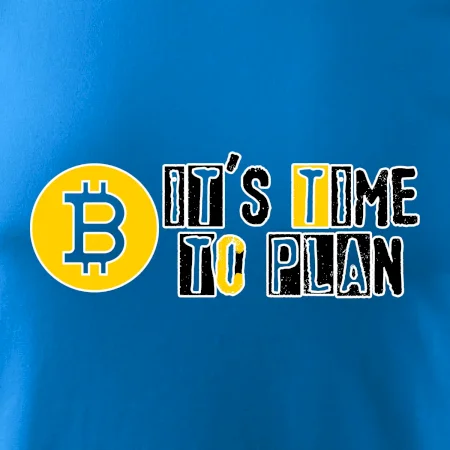 It's time to plan bitcoin